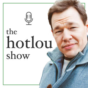 the hotlou show